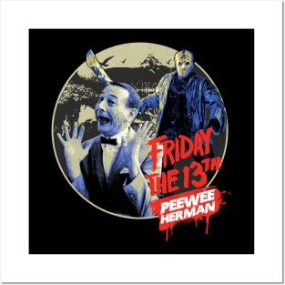 Friday the 13th Peewee Herman Posters and Art